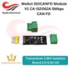 WeAct ISOCANFD Module V1 – CA-IS2062A [Syalis]