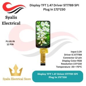 Display TFT 1.47 Driver ST7789 SPI Plug In/Soldered 172*230 [Syalis]