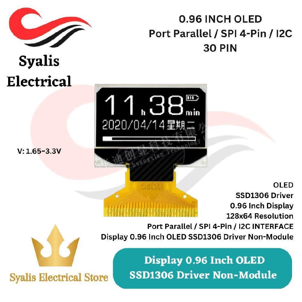 Display 0.96 Inch OLED SSD1306 Driver Non-Module (HORIZONTAL) & Display 0.96 Inch OLED SH1107 Driver Non-Module (VERTICAL)