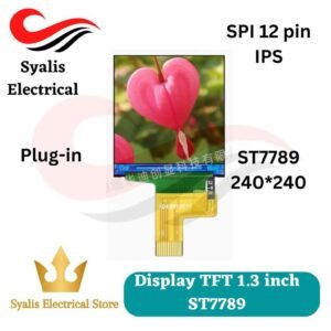 Display IPS TFT 1.3 driver ST7789 SPI Plug in 240*240 [Syalis]