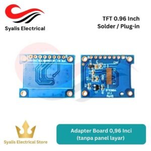 Adapter Board TFT 0.96 Inch Solder / Plug-in SPI/MCU Papan Konversi (Tanpa Layar) [Syalis]