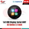 TJC X2 2.1" Round HMI Display IPS 480×480 Capacitive Touchscreen [Syalis]