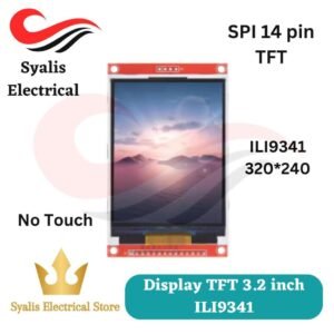 Display TFT 3.2 Inch Non-Touch Driver ILI9341 320*240 [Syalis]