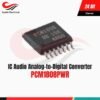IC PCM1808PWR 24-Bit Stereo Audio ADC 96kHz Delta-Sigma Analog to Digital Converter TSSOP-14 [Syalis]
