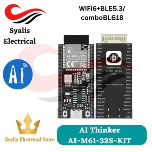 Ai thinker WiFi6+BLE5.3 comboBL618 Ai-M61-32S-KIT [Syalis]