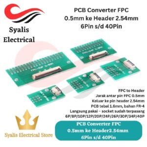 PCB Converter FPC 0.5mm ke Header 2.54mm – Adapter Board FPC ke Pin Header – 6P/8P/10P/12P/20P/24P/26P/30P/34P/40P – untuk Kabel Fleksibel / Kabel Flexi [Syalis]