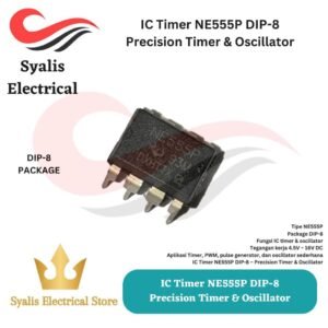 IC Timer NE555P NE555 DIP-8 – Precision Timer & Oscillator [Syalis]