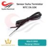 Sensor Suhu Termistor NTC 10K 1% Thermistor Temperature Sensor [Syalis]