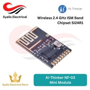 Ai-Thinker NF-03 SI24R1 2.4GHz SPI Wireless Mini Module Compatible nRF24L01[Syalis]