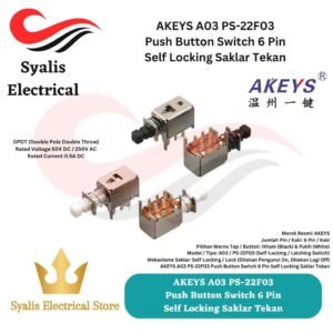 AKEYS A03 PS-22F03 Push Button Switch 6 Pin Self Locking Saklar Tekan [Syalis]