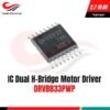 IC Driver Motor DRV8833PWP Dual H-Bridge 2A Motor DC / Stepper Motor 2.7–10.8V HTSSOP-16 [Syalis]