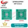 QFN56 dan QFN64 adapter board PCB Project SMD to DIP 0.5 mm spacing IC test board [Syalis]