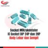 Socket Mikrokontoler  IC Socket DIP 24P dan 28P - Body Lebar dan Sempit [Syalis]