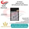 Ai Thinker BW20-12F IPEX Wifi Dual-Band 2.4GHz/5GHz + Bluetooth 5.0 BLE Module – Dual Core ARM Cortex, 4MB Flash [Syalis]