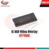 IC AT74 AT7456 AT7456E TSSOP-28 OSD Video Overlay [Syalis]